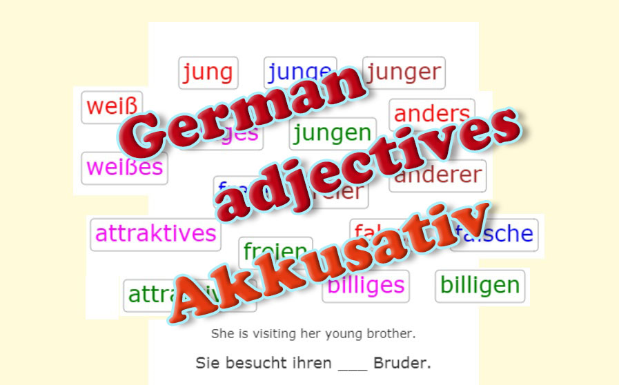 Declension of Adjectives - Accusative<br>(20 exercises)