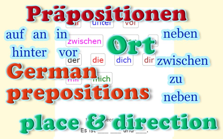 Deutsch Übungen German exercises with Prepositions - Place<br>Präpositionen - Ort(20 exercises)