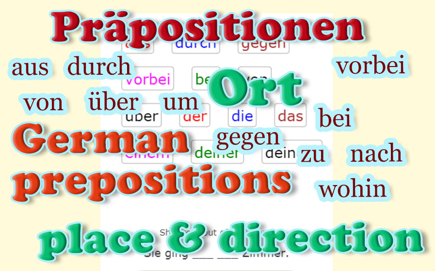 German prepositions - Place<br>Deutsch - Präpositionen - Ort<br>20 exercises